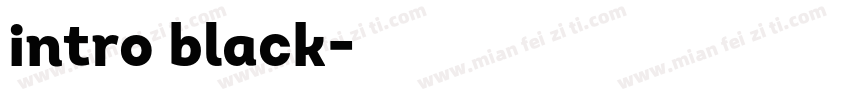 intro black字体转换